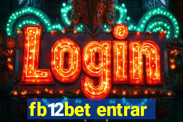 fb12bet entrar